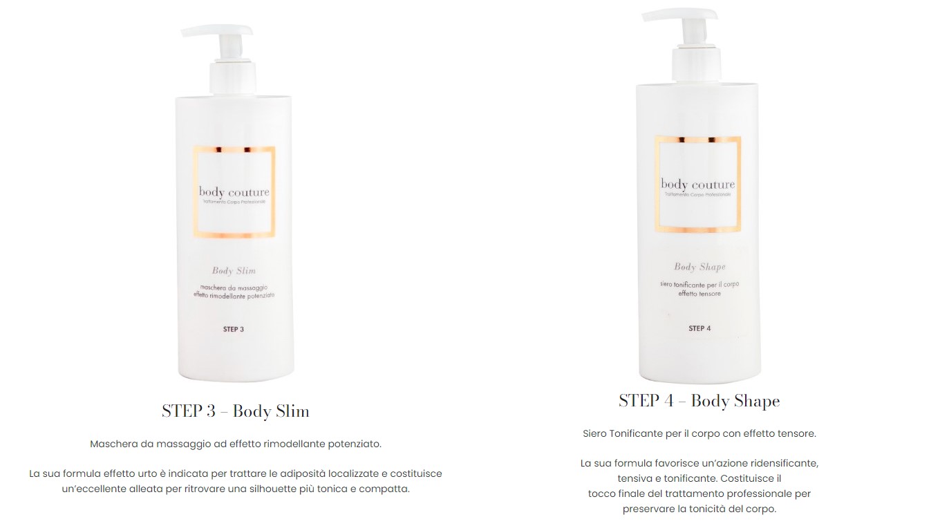 Due flaconi bianchi per la cura della pelle Body Couture con pompa, etichettati STEP 3 - Body Slim e STEP 4 - Body Shape, sono esposti su uno sfondo bianco con un testo descrittivo in italiano sotto ogni prodotto.